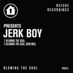 cover: Jerk Boy - Blowing The Soul