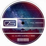 cover: Paul Weekend - S.Y.F (Morelly & Juloboy Remixes)