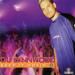 cover: Dj Lynnwood - Keep It Movin'