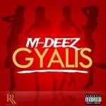 cover: M-deez - Gyalis (Explicit)