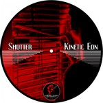 cover: Kinetic Eon - Shutter