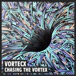 cover: Vortecx - Chasing The Vortex