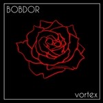 cover: Bobdor - Vortex