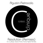 cover: Agustin Pietrocola - Resolution (Remixes)