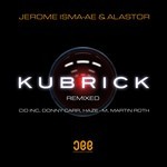 cover: Alastor - Kubrick (Remixed)