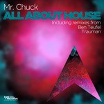 cover: Mr. Chuck - All About House