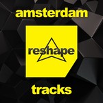 cover: Various - Reshape Amsterdam Tracks