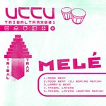 cover: Mele - Tribal Trax