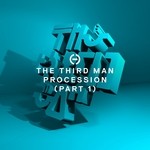 cover: The Third Man - Procession Part 1