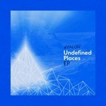 cover: A Valon - Undefined Places EP