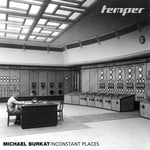 cover: Michael Burkat - Inconstant Places