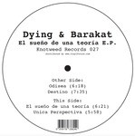 cover: Dying & Barakat - El Sueno De Una Teoria EP