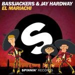 cover: Bassjackers|Jay Hardway - El Mariachi