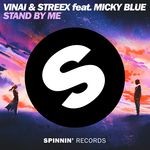 cover: Micky Blue|Streex|Vinai - Stand By Me