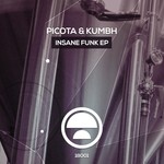 cover: Picota & Kumbh - Insane Funk EP