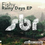 cover: Fishy - Rainy Days EP