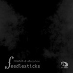 cover: Trama & Morphee - Feedlesticks