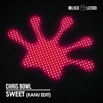 cover: Chris Bowl - Sweet (Kanu Radio Edit)