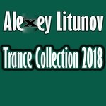 cover: Alexey Litunov - Trance Collection 2018