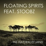 cover: Floating Spirits|Stoobz - The Naturalist Mind