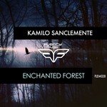 cover: Kamilo Sanclemente - Enchanted Forest