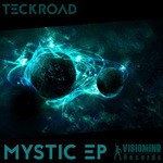 cover: Teckroad - Mystic EP