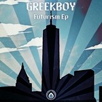 cover: Greekboy - Futurism EP