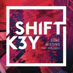 cover: Shift K3y - Gone Missing (Remixes)