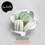 cover: Overdisco - Over The Night