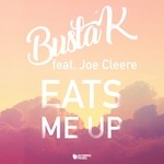 cover: Busta K|Joe Cleere - Eats Me Up