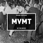 cover: Shane Hopkinz - In The Music