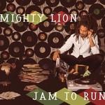 cover: Mighty Lion - Jam To Run