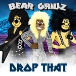 cover: Bear Grillz - Drop That