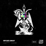 cover: Myles Away - Death Becomes Us