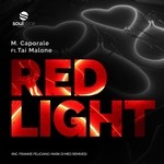 cover: M Caporale|Tai Malone - Red Light