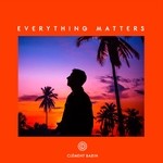 cover: Clement Bazin - Everything Matters