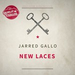 cover: Jarred Gallo - New Laces