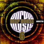 cover: Various - Deep House Addicted 6