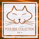 cover: Various - Poolside Collection Vol 4