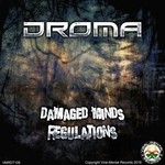 cover: Droma - Damaged Minds/Regulations