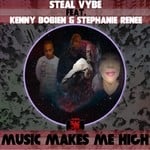 cover: Kenny Bobien & Stephanie Renee|Steal Vybe - Music Makes Me High (Take Me Higher)