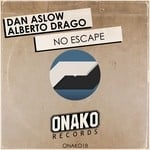 cover: Alberto Drago|Dan Aslow - No Escape