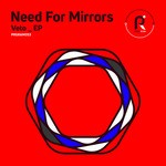 cover: Need For Mirrors - Veto EP