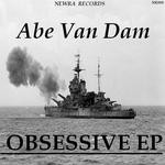 cover: Abe Van Dam - Obsessive EP