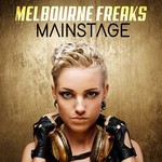 cover: Melbourne Freaks - Mainstage