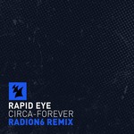 cover: Rapid Eye - Circa-Forever (Radion6 remix)