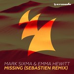 cover: Emma Hewitt|Mark Sixma - Missing (Sebastien Remix)