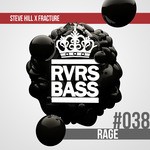 cover: Fracture|Steve Hill - Rage