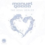 cover: Manuel Rocca - The Soul Healer