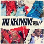 cover: Stylo G|The Heatwave - Closer To Me